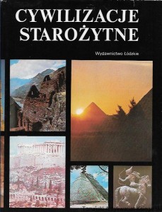 Cywilizacje starożytne / Arthura Cotterlla (red.)