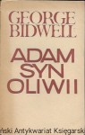 Adam syn Oliwii  / George Bidwell 