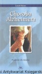 Choroba Alzheimera : Poradnik dla lekarzy  / Leszek Bidzan  