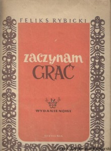 Zaczynam grać  / Feliks Rybicki  