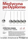 Medycyna po Dyplomie vol. 23 nr 11-12 (224-225) listopad-grudzień 2014 : Uporczywa czkawka- diagnostyka i terapia /  Praca zbiorowa  