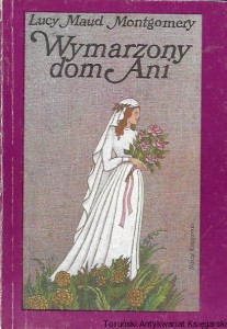 Wymarzony do Ani  / Lucy Maud Montgomery  