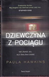 Dziewczyna z pociągu / Paula Hawkins