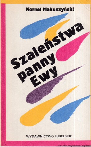 Szaleństwa panny Ewy Makuszyński