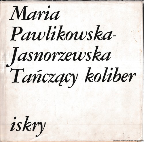Maria Pawlikowska-Jasnorzewska Tańczący koliber