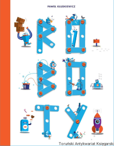 Roboty / Paweł Kłudkiewicz
