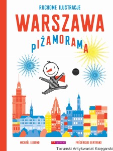 Warszawa Piżamorama / Frédérique Bertrand, Michaël Leblond [NOWA]