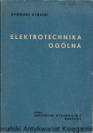Elektrotechnika ogólna / Zygmunt Rybicki 