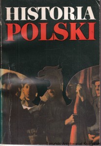 Historia Polski 1764-1864 / Józef Andrzej Gierowski (1982)