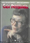 Cień przyszłości  / Anna Walentynowicz, Anna Baszanowski  