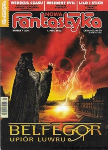 Nowa Fantastyka Numer 7 (238) lipiec 2002 : Belfegor Upiór Luwru  / Praca zbiorowa  