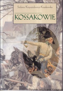 Kossakowie / Stefania Krzysztofowicz-Kozakowska [W zwierciadle sztuki]