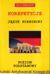 Korepetycje Język niemiecki Poziom podstawowy / Melinda Tęcza, Zygmunt Tęcza