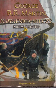 Nawałnica mieczy Tom II Krew i złoto / George R. R. Martin