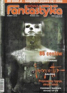 Nowa Fantastyka Numer 3 (222) marzec 2001 : Del Stone Jr.-Googleplex pojawia się i znika /  Praca zbiorowa  
