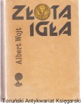 Złota igła / Albert Wojt [Seria Labirynt]