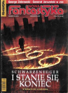 Nowa Fantastyka Numer 12 (207) Grudzień 1999 : George Zebrowski-Generał Jaruzelski w Zoo  / Praca zbiorowa 