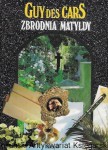 Zbrodnia Matyldy / Guydes Cars  
