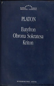 Eutyfron, Obrona Sokratesa, Kriton : Biblioteka Europejska / Platon