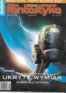 Nowa Fantastyka Numer 11 (182) listopad 1997 : Nancy Kress - kwiaty więzienia Auli  / Praca zbiorowa 