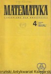 Matematyka 4 styczeń luty Rok XL 1987 : Czasopismo dla nauczycieli / Praca zbiorowa