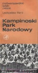 Kampinoski Park Narodowy : Podwarszawskie szlaki piesze / Lechosław Herz  