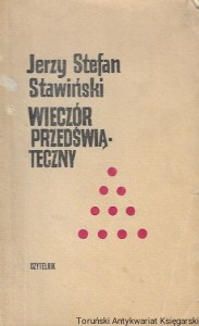 Wieczór przedświąteczny : Opowiadania  / Jerzy Stefan Stawiński  
