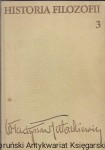 Historia Filozofii Tom 3 : Filozofia XIX wieku i współczesna / Władysław Tatarkiewicz 