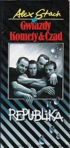  Republika : Gwiazdy, Komety & Stach / Alex Stach 