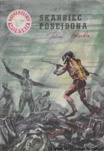 Skarbiec Posejdona : Miniatury Morskie : Dziwy Morza  / Andrzej Perepeczko   