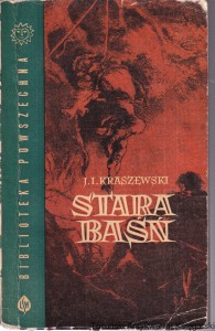 Stara baśń t. 3 / Józef Ignacy Kraszewski 