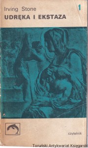 Udręka i ekstaza tom I / Irving Stone