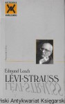 Levi-Strauss : Mistrzowie współczesności  / Edmund Leach 