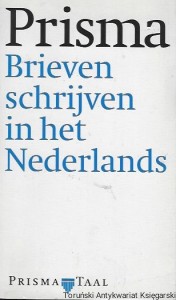 Prisma Brieven schrijven in het Nederlands  / Drs. Corriejanne Timmers 