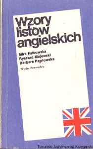 Wzory listów angielskich / Mira Falkowska, Ryszard Majewski, Barbara Pawłowska