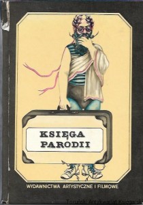 Księga parodii / Danuta Sykucka (oprac.)