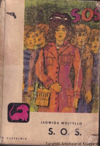 S.O.S. / Jadwiga Wojtyłło