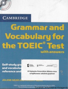 Grammar and Vocabulary for the TOEIC Test with answers  / Jolene Gear, Robert Gear  