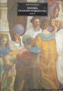 Historia filozofii starożytnej Tom IV : Szkoły epoki cesarstwa / Giovanni Reale   