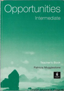 Opportunities Intemediate : Teacher's Book / Patricia Mugglestone 