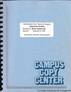 Intermediate Core: Intensive Program American Society / Becky Harclerode 