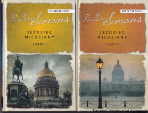 Jeździec miedziany część 1 i 2 / Paullina Simons 