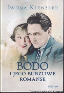 Bodo i jego burzliwe romanse / Iwona Kienzler 