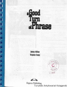 A Good Turn of Phrase / James Milton, Virginia Evans 