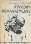 Utwory dramatyczne tom 2 : W mrokach złotego pałacu czyli Bazilissa Teofanu  / Tadeusz Miciński  
