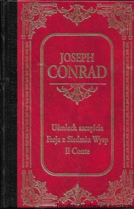 Uśmiech szczęścia, Freja z Siedmiu Wysp, Il Conte : Wybór opowiadań : Arcydzieła Literatury Światowej / Joseph Conrad 