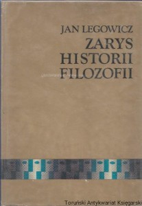  Zarys historii filozofii elementy doksografii / Jan Legowicz 