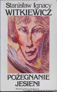 Pożegnanie jesieni / Stanisław Ignacy Witkiewicz 