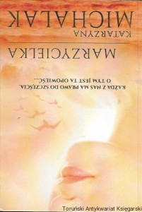 Marzycielka  / Katarzyna Michalak  