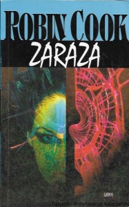 Zaraza  / Robin Cook  